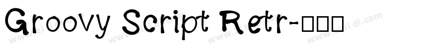 Groovy Script Retr字体转换